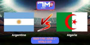 Soi Kèo Argentina Vs Algeria 08h00 Ngày 17/06/2026 | Bảng J - World Cup